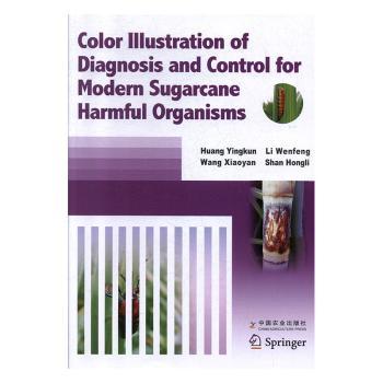 Color illustration of diagnosis and control for modern sugarcane harmful organisms