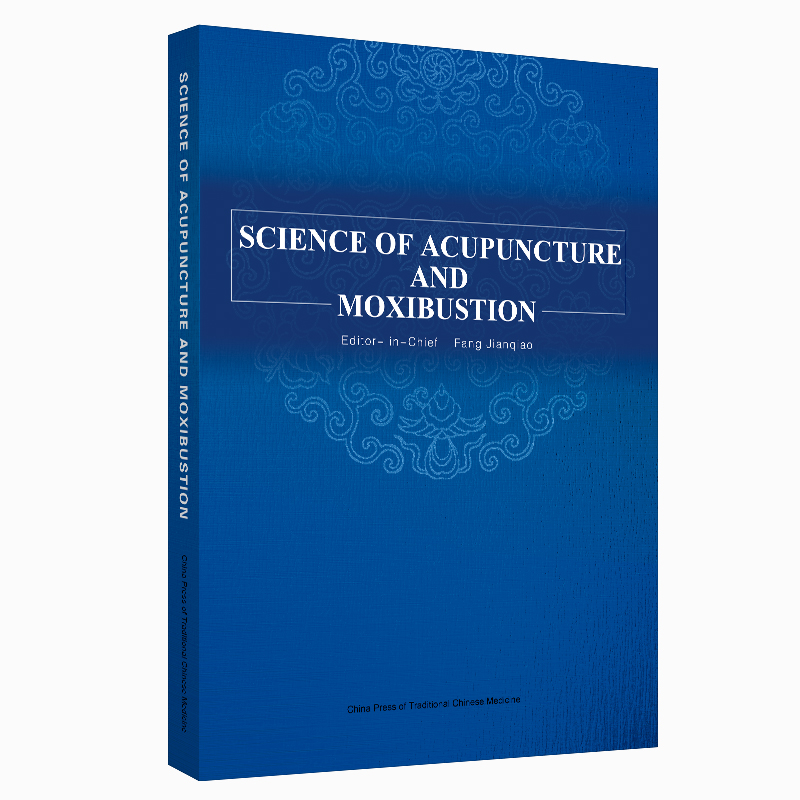 SCIENCE OF ACUPUNCTURE AND MOXIBUSTIONᘾČW(xu)(Ӣİ)