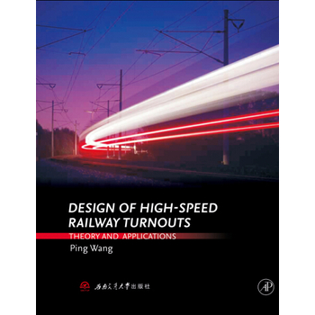 F·O(sh)Ӌ(j)Փc(sh)` Design of High-speed Railway Turnouts: Theory and Applications